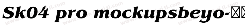 Sk04 pro mockupsbeyo字体转换